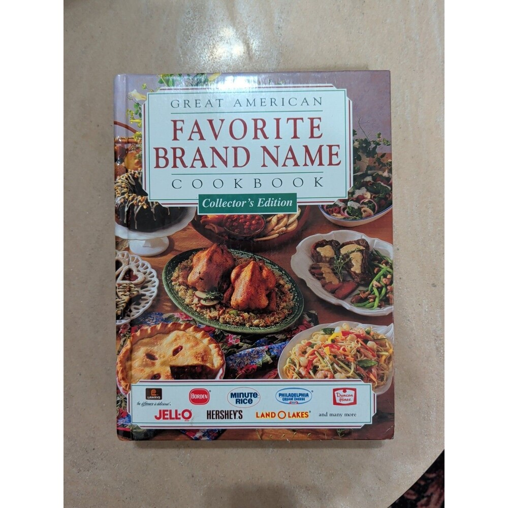 Great American Favorite Brand Name Cookbook Collector's Edition Hardcover 1993